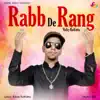 Vicky Kotfatta - Rabb De Rang - Single